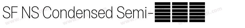 SF NS Condensed Semi字体转换 SF NS Condensed Semi字体转换